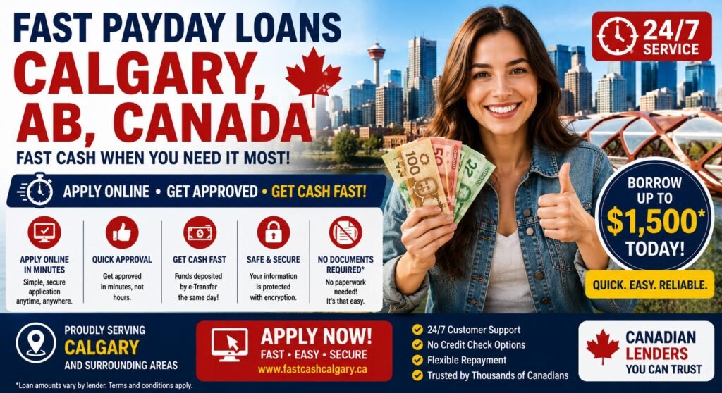 Fast Payday Loans Calgary, AB, Canada