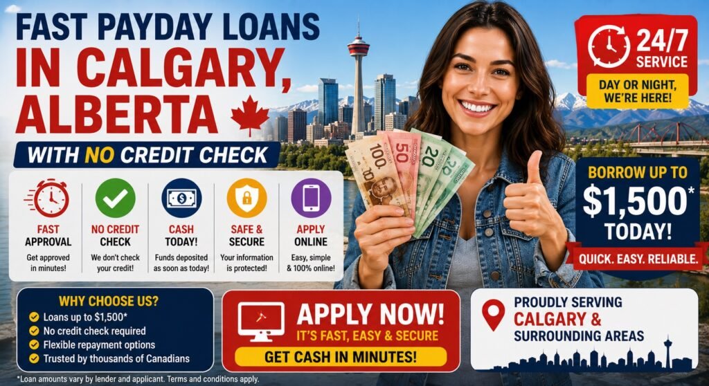 Fast Payday Loans in Calgary, Alberta