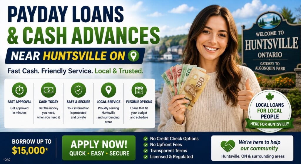 Payday Loans Huntsville ON